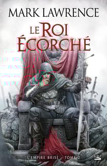 L'empire brisé Tome 2 : le roi écorché