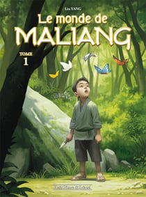Le monde de Maliang Tome 1 : le pinceau
