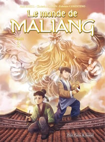Le monde de Maliang Tome 3 : le miroir