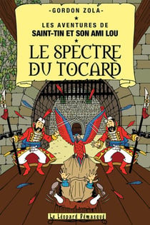 Les aventures de Saint-Tin et son ami Lou Tome 20 : le spectre du tocard