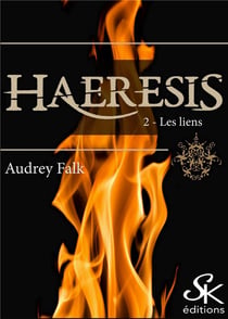 Haeresis Tome 2 : les liens