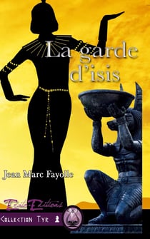 La Garde d'Isis