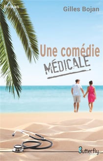 Une comédie médicale