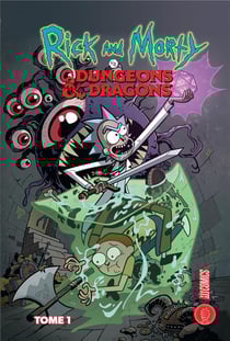 Rick & Morty VS. Dungeons & Dragons Tome 1