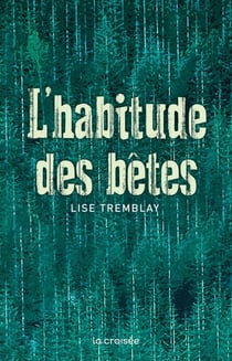Habitude des bêtes