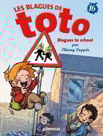 Les blagues de Toto Tome 16 : blagues to school
