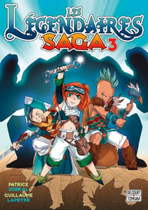 Les Légendaires - saga Tome 3
