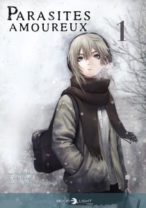 Parasites amoureux Tome 1