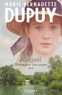 Abigaël - messagère des anges Tome 3