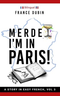 Merde, I'm in Paris! - The Merde Trilogy, #3