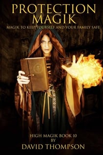 Protection Magik - High Magick