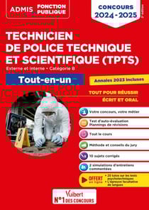 Concours TPTS - Technicien de police technique et scientifique - Catégorie B - Tout-en-un - Externe et interne - Concours 2024-2025 - Police nationale