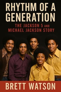 Rhythm Of A Generation The Jackson 5 And Michael Jackson