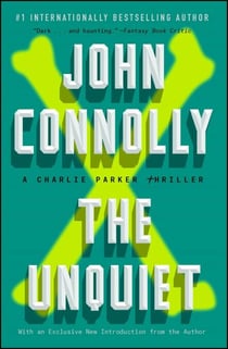 The Unquiet - A Charlie Parker Thriller