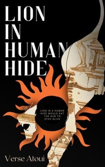 Lion In Human Hide