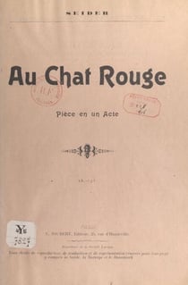 Au chat rouge - Pièce en un acte