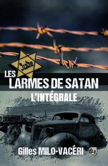 Les Larmes de Satan - L'Intégrale