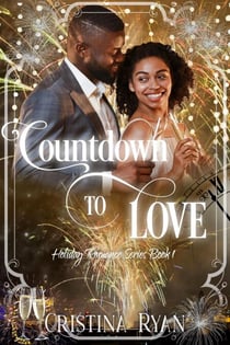 Countdown to Love - Clean Billionaire Holiday Romance Series, #1