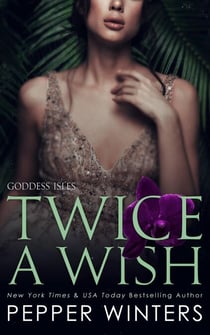 Twice a Wish - Goddess Isles, #2