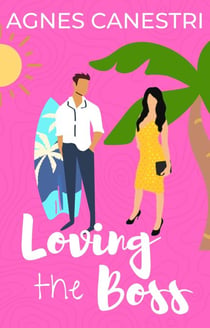 Loving the Boss - Gems of Love, #1