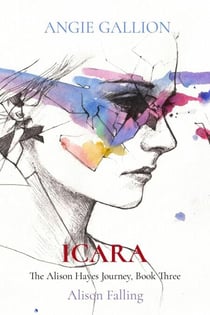 Icara: Alison Falling - The Alison Hayes Journey
