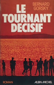 Le tournant décisif