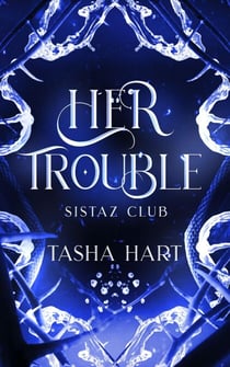 Her Trouble (A Contemporary Interracial Romance) - UnReal Marriage, #7