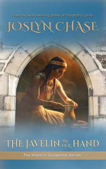 The Javelin in her Hand - The Historic Suspense Series, #4