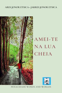 Amei-te na lua cheia - Amar, #1