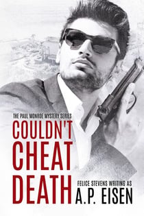 Couldn't Cheat Death - The Paul Monroe Mysteries, #1