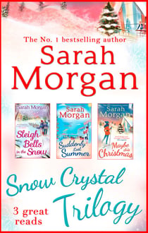 Snow Crystal Trilogy - Sleigh Bells in the Snow / Suddenly Last Summer / Maybe This Christmas