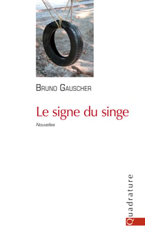 Le signe du singe - Nouvelles