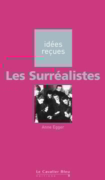 SURREALISTES -PDF - idées reçues sur les surréalistes