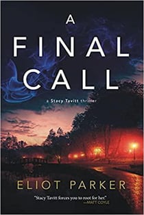 A Final Call - Stacy Tavitt Thrillers