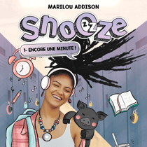 Snooze: Tome 1 - Encore une minute - Tome 1 - Encore une minute