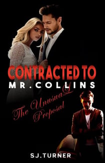 Contracted to Mr. Collins - Collins Brothers Series, #1