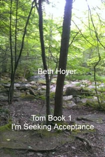 Tom Book 1 I'm Seeking Acceptance - Edenia, #142