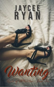 Wanting - Laws of Attraction, #1