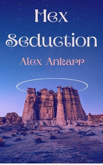 Hex Seduction - A Spell For Destruction, #2