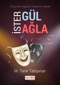 İster Gül İster Ağla