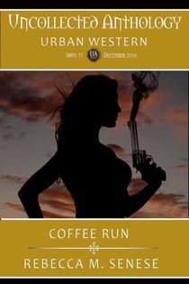 Coffee Run - Uncollected Anthology, #17