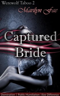 Captured Bride - Werewolf Taboo