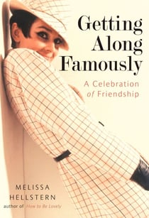 Getting Along Famously - A Celebration of Friendship