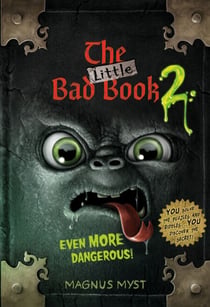 The Little Bad Book #2 - Even More Dangerous!