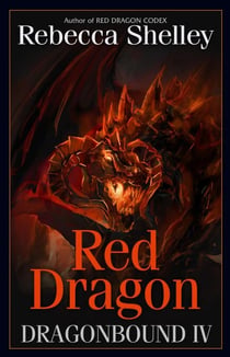 Dragonbound IV: Red Dragon - Dragonbound, #4