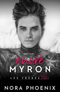 Encré: Myron - Les Frères Foster