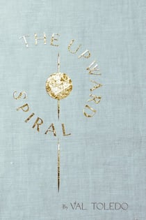 The Upward Spiral - The Upward Spiral Series, #1
