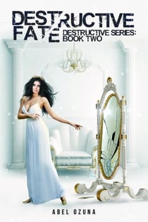 Destructive Fate - Destructive Series, #2