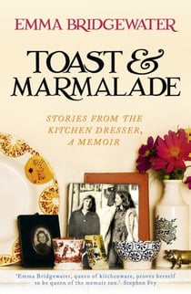 Toast & Marmalade - and Other Stories