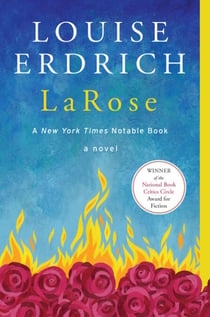 LaRose - A Novel